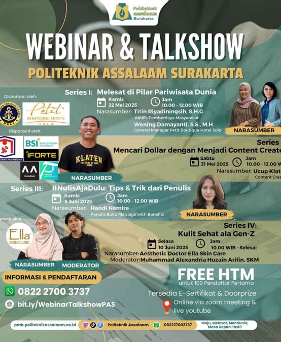 Webinar & Talkshow Series Politeknik Assalaam Surakarta
