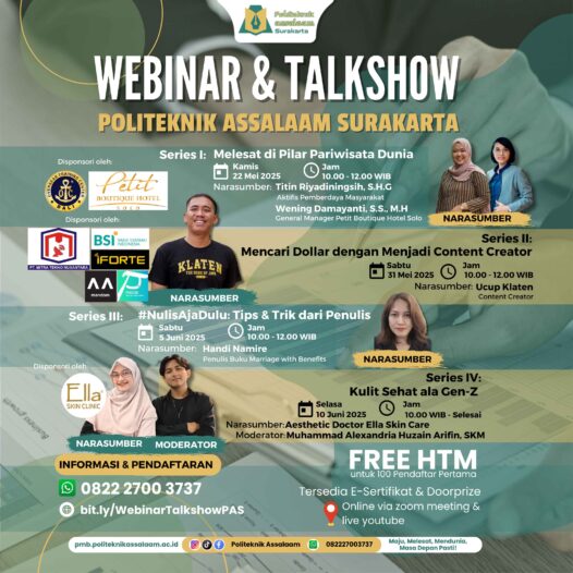 Webinar & Talkshow Series Politeknik Assalaam Surakarta