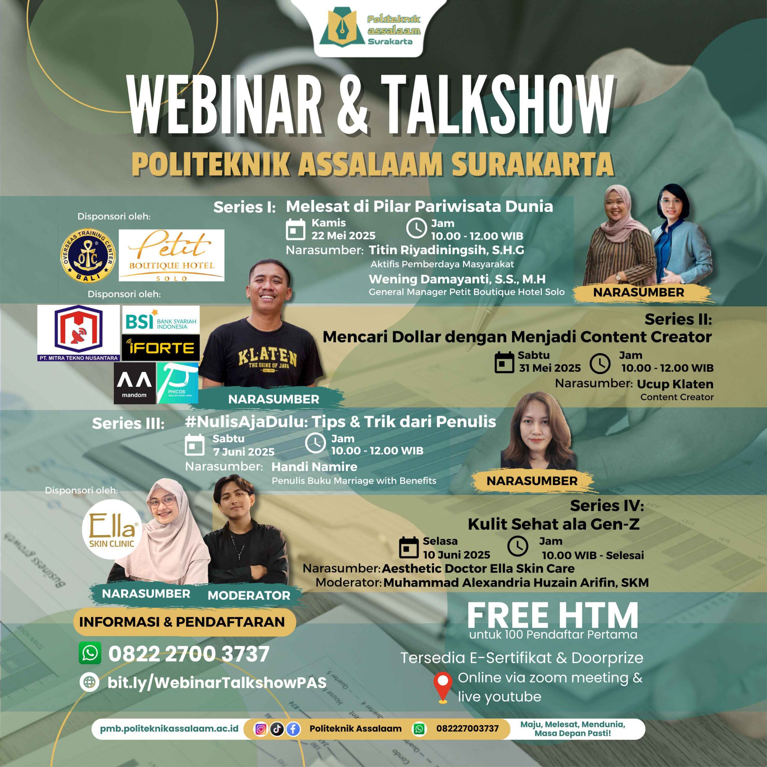 Webinar & Talkshow Series Politeknik Assalaam Surakarta Webinar & Talkshow Series Politeknik Assalaam Surakarta